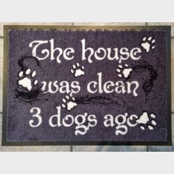 DOORMAT - Huset var rent for 3 hunde siden, 50x70cm